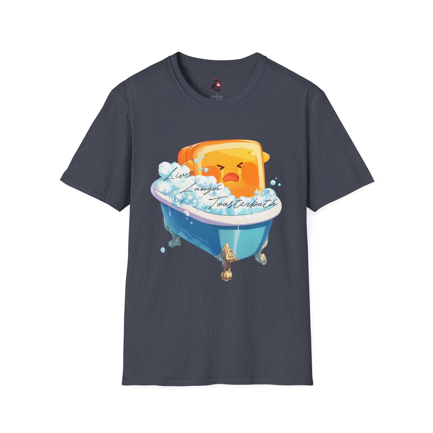 Live, Laugh, Toasterbath T-Shirt