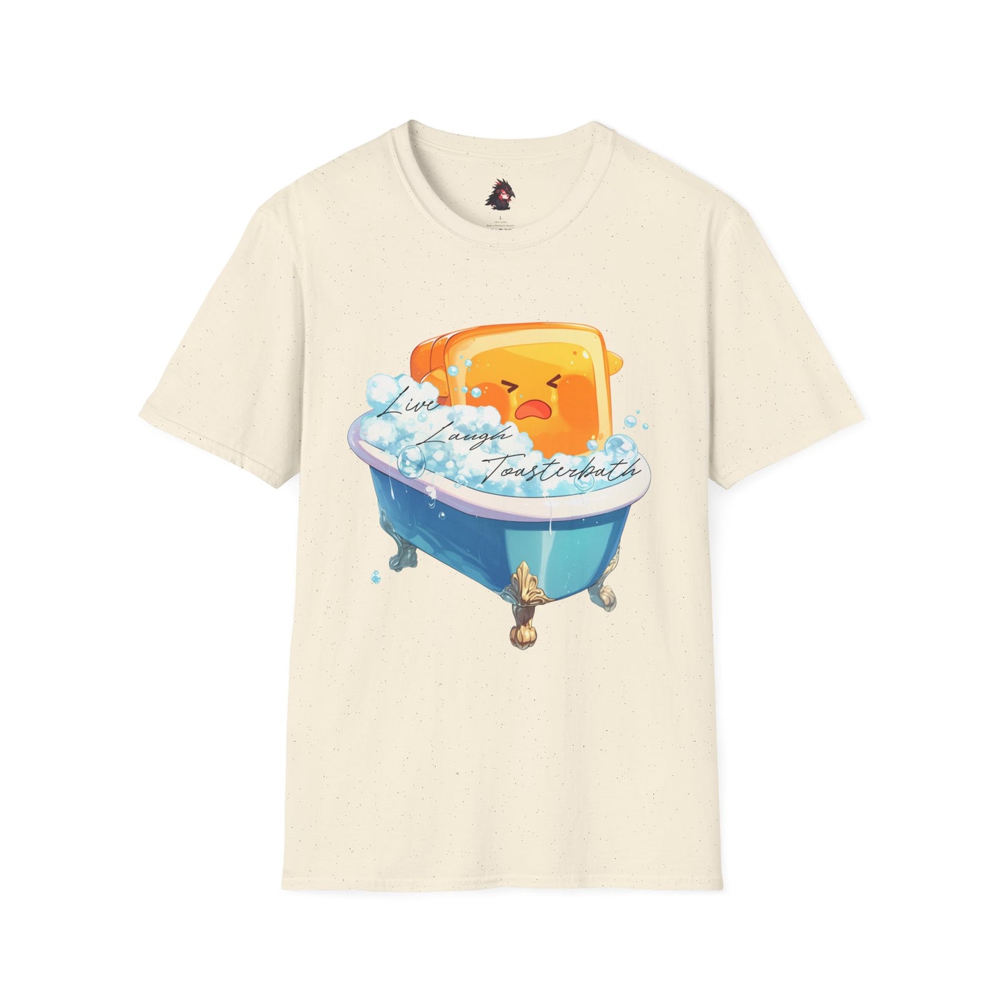 Live, Laugh, Toasterbath T-Shirt