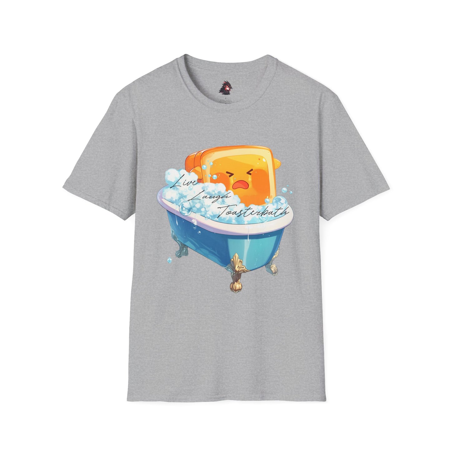 Live, Laugh, Toasterbath T-Shirt