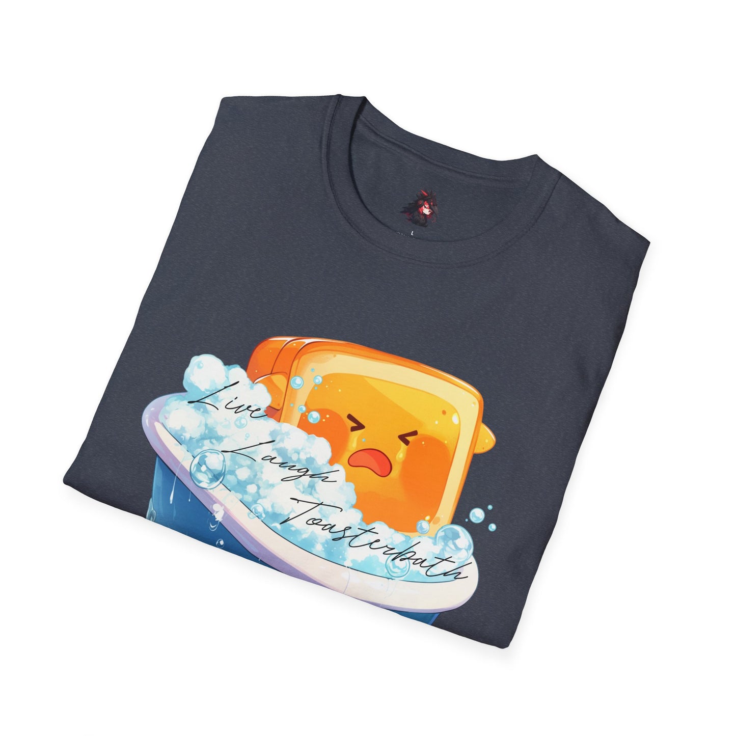 Live, Laugh, Toasterbath T-Shirt