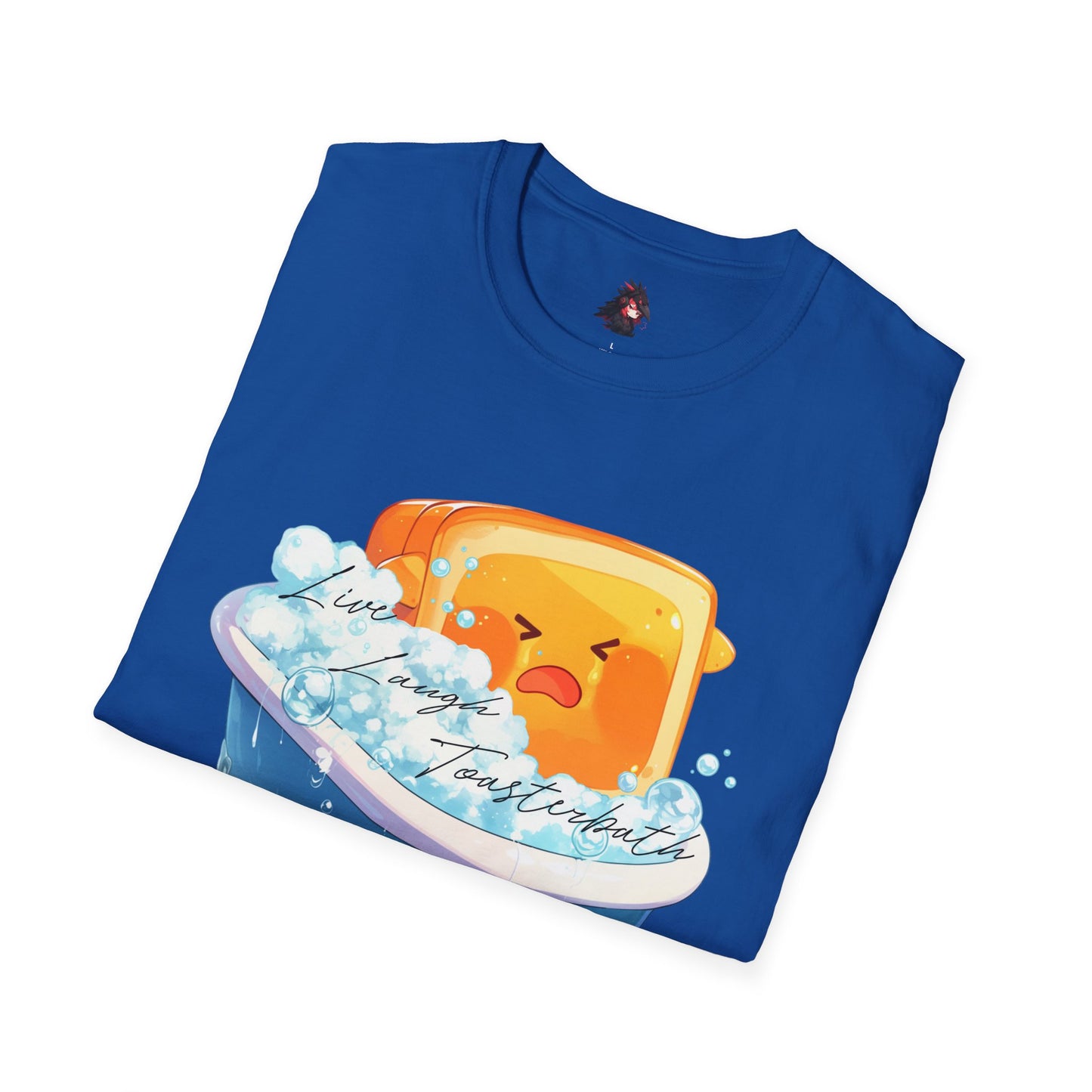 Live, Laugh, Toasterbath T-Shirt